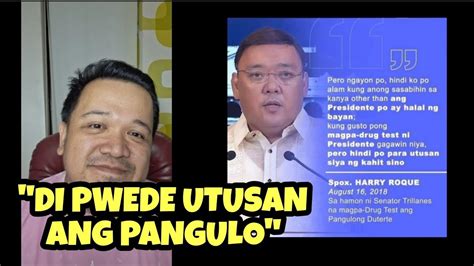 Hipokrito Nga Ba Tatay Harry Roque Pinipilit Si PBBM Magpa Drgtest