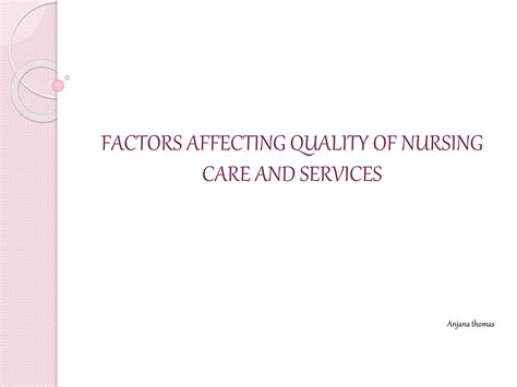 quality of nursing care and services | PPTX