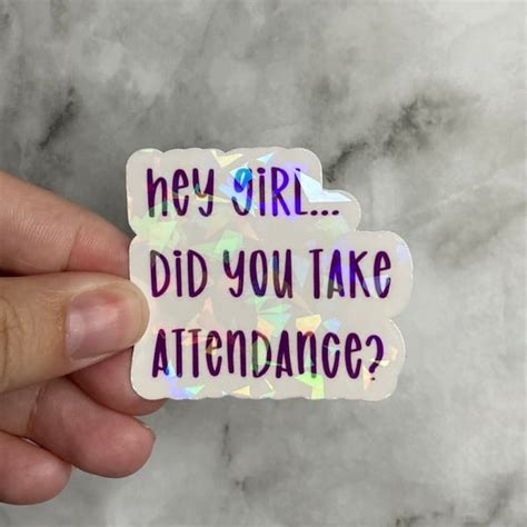 But Did You Take Attendance Etsy