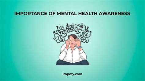 Importance Of Mental Health Awareness Impofy