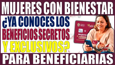 ≫ ¡descubre Los Secretos De Mujeres Con Bienestar 2024 Beneficios