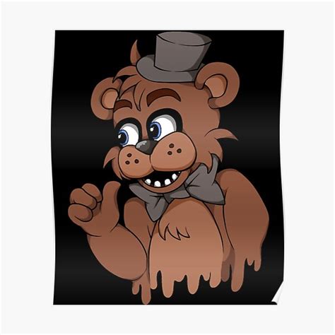 New Freddy Fazbear Poster For Sale By Astridhawkins Redbubble