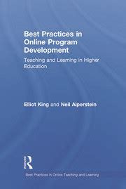 Best Practices in Online Program Development: Teaching and Learning in
