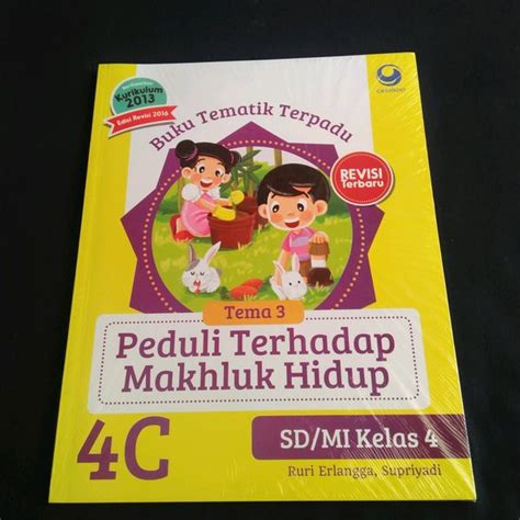 Jual BUKU TEMATIK TERPADU TEMA 3 SD KLS 4C K13 EDISI REVISI Di Lapak