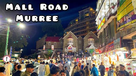 Muree Mall Road Night Walk With Czns Youtube