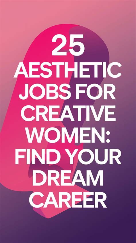 25 Aesthetic Jobs For Creative Women Perfect Careers For Dreamy Souls