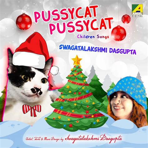 Pussy Cat Song And Lyrics By Swagatalakshmi Dasgupta Spotify