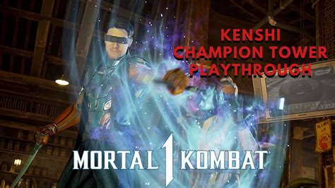 Mortal Kombat Kenshi Champion Tower Playthrough Youtube