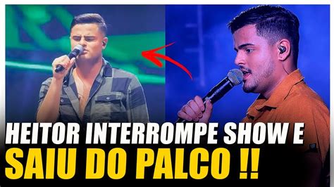 O Que Aconteceu Que Heitor Costa Interrompeu Show Na Expocrato Youtube