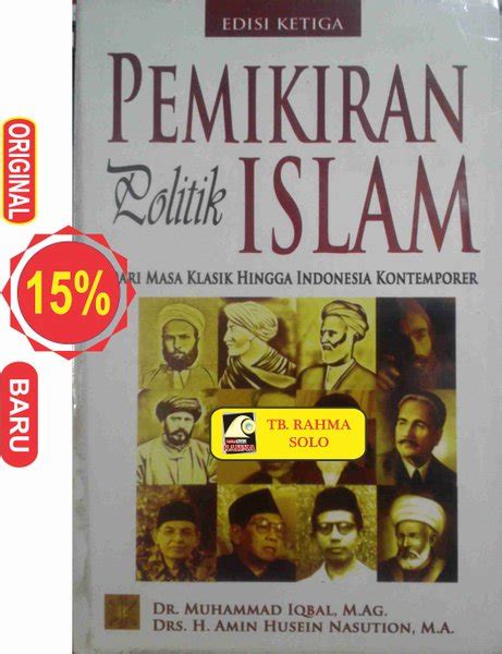 Jual Pemikiran Politik Islam Dari Masa Klasik Hingga Indonesia