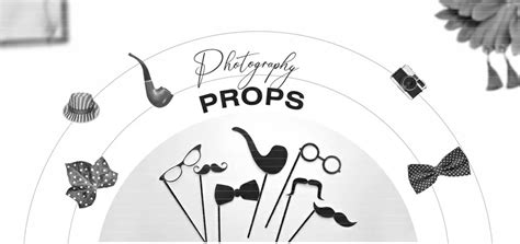Creative Photography Props Tips And Ideas