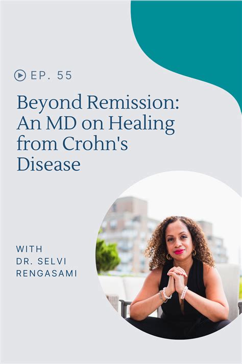 Ep. 55 - Beyond Remission: An MD on Healing from Crohn's Disease