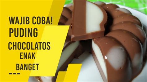 RESEP PUDING CHOCOLATOS COKLAT YouTube