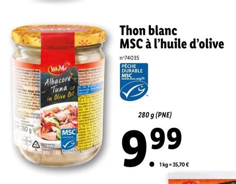 Promo Thon Blanc Msc L Huile D Olive Chez Lidl