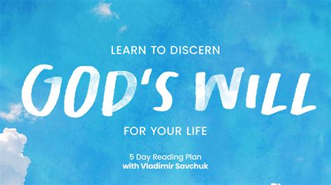 Discerning Gods Will For Your Life Vsm Resources