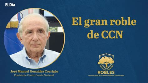 José Manuel González Corripio el gran roble de CCN YouTube