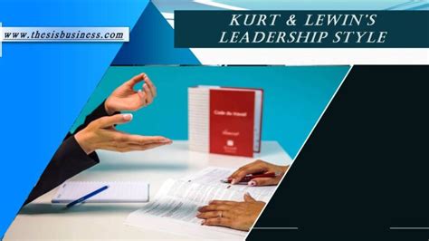 Kurt Lewin Leadership Styles - Meaning, Pros & Cons - Explained ...