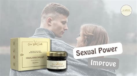 Can I Take Shilajit Before Sex To Improve Power