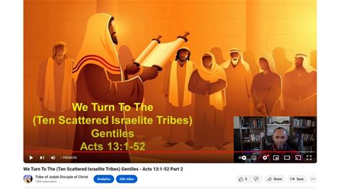 We Turn To The Ten Scattered Israelite Tribes Gentiles Acts 131 52