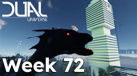 Dual Universe Week 72 YouTube