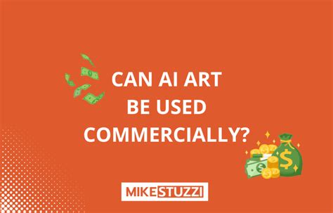 Can AI Art Be Used Commercially Mike Stuzzi