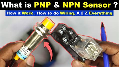 Pnp Npn Sensor Explained Practically Wire Proximity