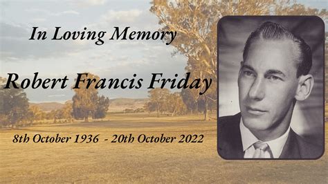 In Loving Memory Of Robert Francis Friday McCormack Funerals