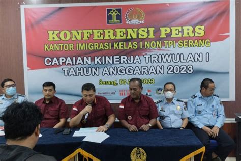 Kantor Imigrasi Kelas I Non Tpi Serang Sampaikan Kinerja Triwulan I