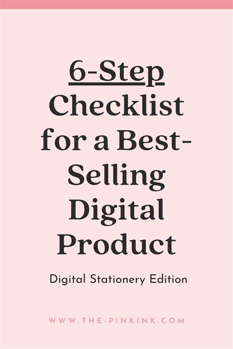 Best Selling Digital Product Creation Checklist The Pink Ink Online