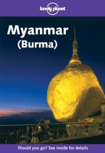 Myanmar Burma Lonely Planet Paperback By Martin Steven GOOD