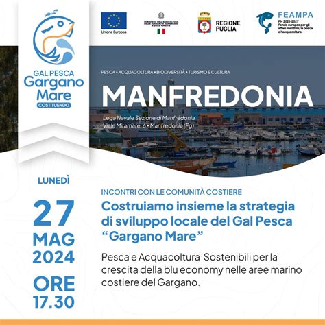 Il Costituendo Gal Pesca Gargano Mare Presenta La Strategia Di