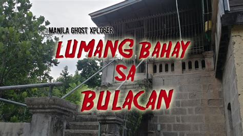 Lumang Bahay Sa Bulacan Ep 06 Youtube