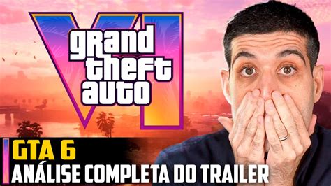 Gta 6 AnÁlise Completa E Detalhada Do Trailer Youtube