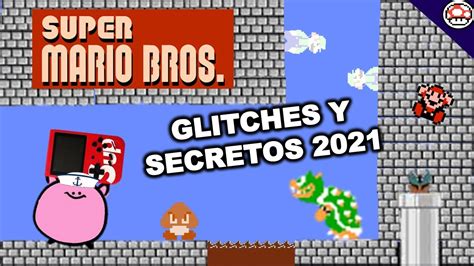 Trucos De S Per Mario Bros Paso A Paso Como Tener Vidas Infinitas En