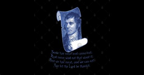 The Selkirk Grace Burns Night Supper Poem - Robbie Burns - T-Shirt | TeePublic