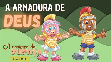 Série Armadura de Deus Couraça da Justiça EBD virtual Infantil 06 a