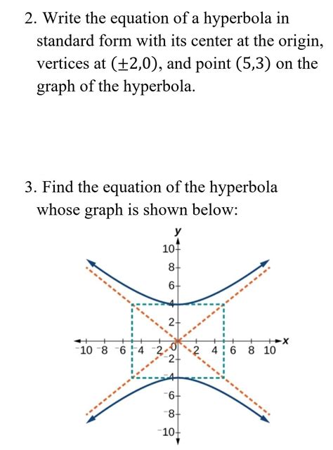 Solved 2 Write The Equation Of A Hyperbola In Standard Form