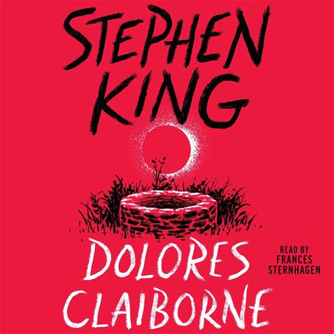 Dolores Claiborne Audiobook by Stephen King, Frances Sternhagen ...