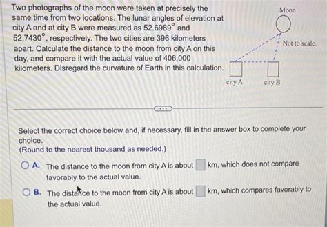 Solved Two Photographs Of The Moon Were Taken At Precisely Chegg