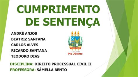 Cumprimento De Senten A Apresenta O Pio Ppt