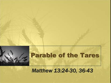 PPT - Parable of the Tares PowerPoint Presentation, free download - ID ...