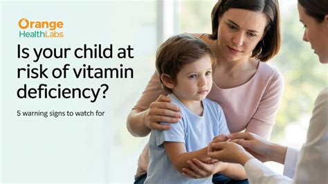 child  risk  vitamin deficiency  warning signs