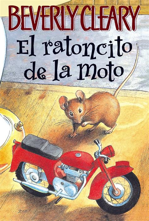 El Ratoncito De La Moto Spanish Edition