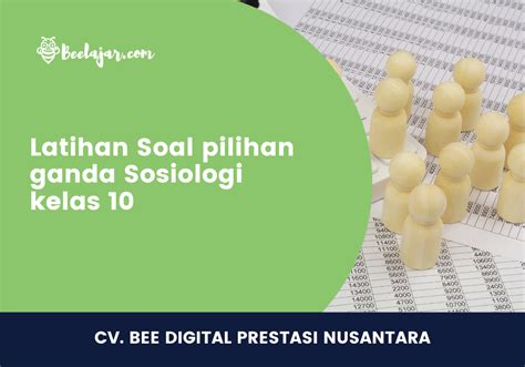 Latihan Soal Pilihan Ganda Sosiologi Kelas 10 Belajaria Materi