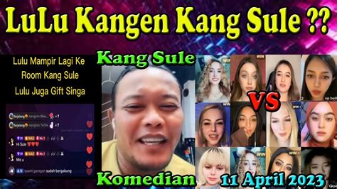 Full Live Battle Pk Tiktok Kang Sule Lulu Mampir Ke Room Kang Sule