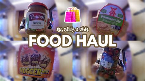 Food Haul F R Personen Hit Edeka Aldi G Nstig