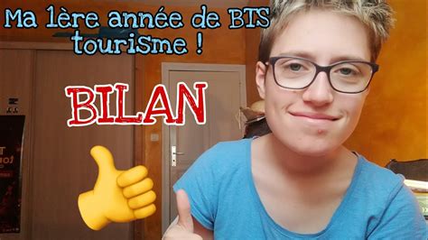 Bts Tourisme Bilan De Ma Re Ann E Youtube