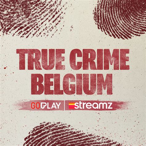 True Crime Belgium Podcast | Alle afleveringen - Luister online