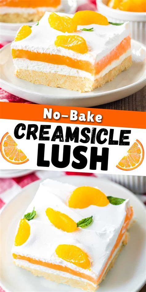 Orange Creamsicle Lush Recipe No Bake