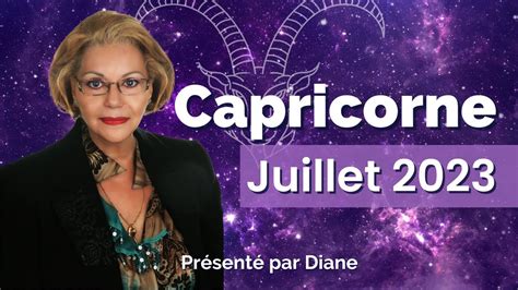 Horoscope Capricorne Juillet 2023 YouTube